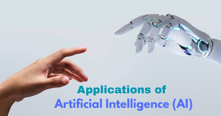 Applications of Artificial Intelligence (AI)