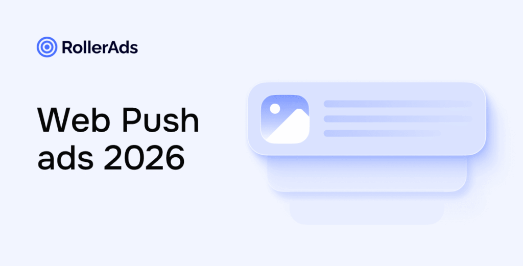 Web Push advertising in 2026: Market trends and challenges